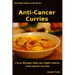 Anti-Cancer Curries