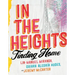 In the Heights: Finding Home