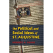 The Political and Social Ideas of St. Augustine