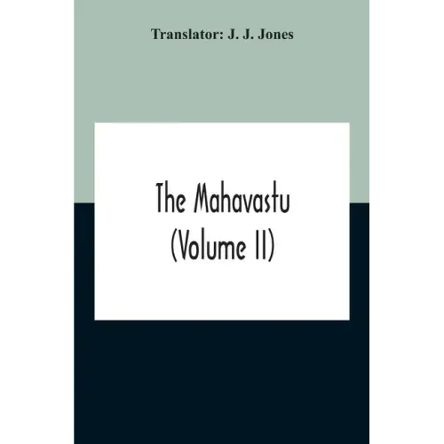 The Mahavastu (Volume II)