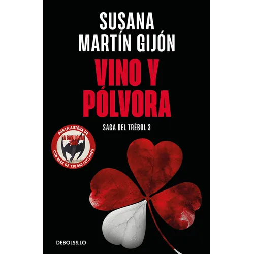 Vino Y Pólvora / Wine and Gunpowder