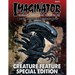 Imaginator Magazine: Creature Feature Special Edition
