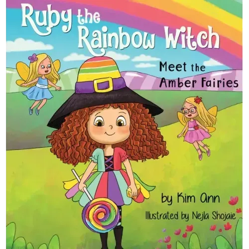 Ruby the Rainbow Witch: Meet the Amber Fairies