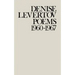 Poems of Denise Levertov, 1960-1967