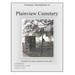 Cemetery Inscriptions of Plainview Cemetery: Stonelick Township, Clermont County, Ohio