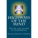 Highways of the Mind: The art and history of pathworking