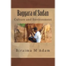 Baggara of Sudan: Culture and Environment: Culture, Traditions and Livelihood