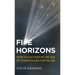 Five Horizons: How to Succeed in the Age of Stakeholder Capitalism