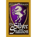 The Silver Stallion