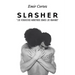 Slasher