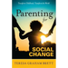 Parenting for Social Change