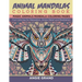 Animal Mandala Coloring Book: Relaxing Animal Mandala Coloring Pages: Coloring for Relaxation, Stress Relief and Meditation