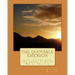 The Quotable Emerson: Life lessons from the words of Ralph Waldo Emerson: Over 300 quotes