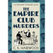 The Empire Club Murders