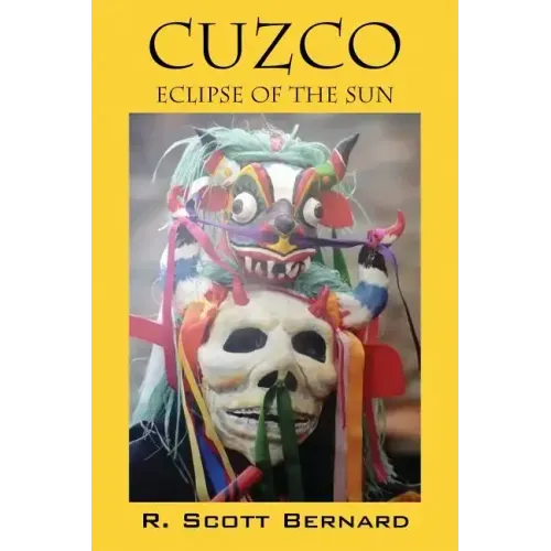 Cuzco: Eclipse of the Sun