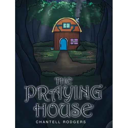 The Praying House