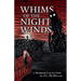Whims of the Night Winds