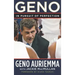 Geno: In Pursuit of Perfection