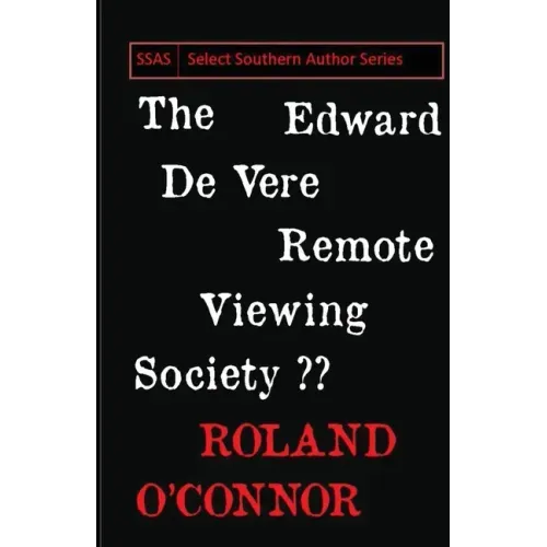 The Edward De Vere Remote Viewing Society