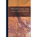 Prospecting for Gold and Silver [microform]