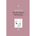 The Fly-Fisher's Entomology - Illustrated by Representations of the Natural and Artificial Insect - And Accompanied by a Few Observations and Instruct