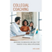 Collegial Coaching: Mentoring for Knowledge and Skills That Transfer to Real-World Applications