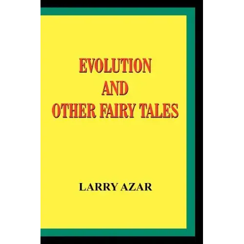 Evolution and Other Fairy Tales
