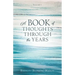 A Book of Thoughts Through the Years: Volume 1