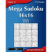 Mega Sudoku 16x16 - Extreme - Volume 33 - 276 Puzzles
