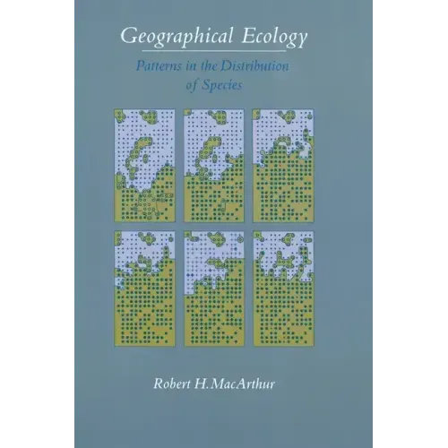 Geographical Ecology: Patterns in the Distribution of Species