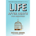 Life After Death for Beginners