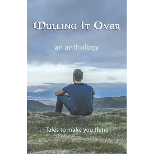Mulling It Over