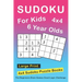 Sudoku For 6 Year Olds: 4x4 Sudoku Puzzles Book For Kids, Boys, Girls, Elementary School Good Logic Challenge