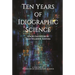 Ten Years of Idiographic Science