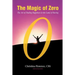 The magic of zero: the art of finding happiness in the land of having