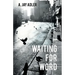 Waiting for Word