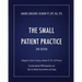 The Small Patient Practice: A Beginner's Guide to Starting a Pediatric Pt, OT or SLP Practice