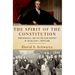 The Spirit of the Constitution: John Marshall and the 200-Year Odyssey of McCulloch V. Maryland