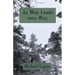 As Way Leads onto Way