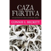 Caza Furtiva