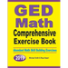 GED Math Comprehensive Exercise Book: Abundant Math Skill Building Exercises