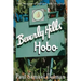 Beverly Hills Hobo: A True Tale of Fame and Misfortune