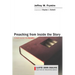 Preaching from Inside the Story: A Fresh Journey Into Narrative