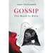 Gossip: The Road to Ruin