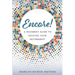 Encore!: A Boomer's Guide to Rocking Your Retirement