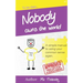Nobody Owns The World: A simple manual to using your common sense again