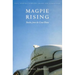 Magpie Rising: Sketches from the Great Plains