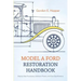 Model A Ford Restoration Handbook