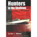 Hunters in the Shallows: A History of the PT Boat