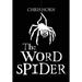 The Word Spider Chronicles